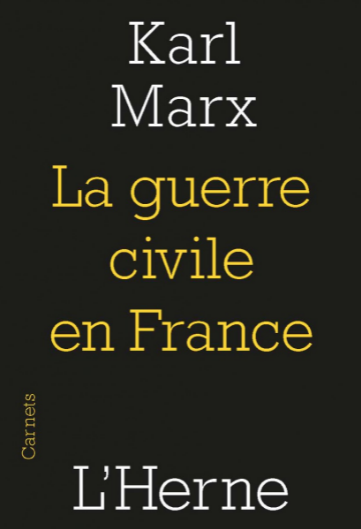 La guerre civile en France, Karl Marx