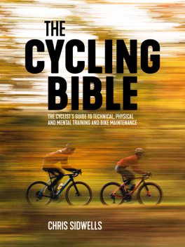 The Cycling Bible, Chris Sidwells