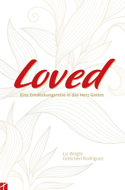“LOVED”, Gretchen Rodriguez, Liz Wright