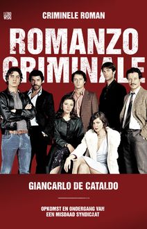 Criminele Roman, Giancarlo De Cataldo