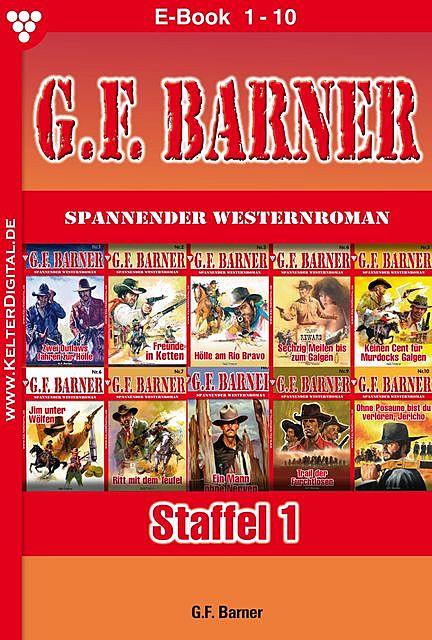 G.F. Barner Staffel 1 – Western, G.F. Barner