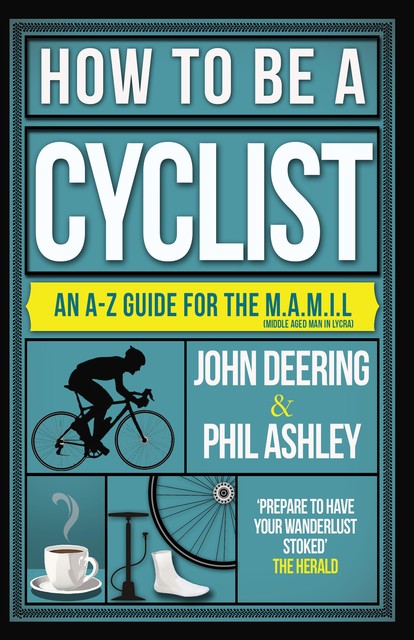 How to be a Cyclist, John Deering