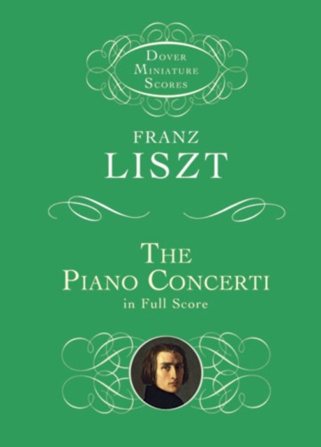 The Piano Concerti, Franz Liszt