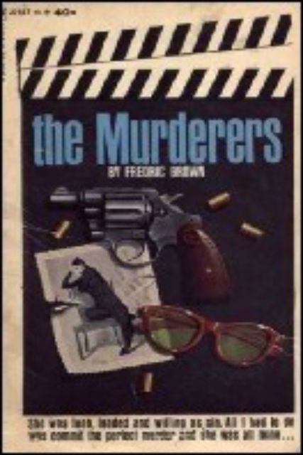 Los asesinos, Fredric Brown