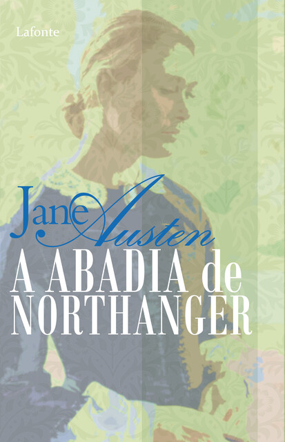 A Abadia de Northanger, Jane Austen
