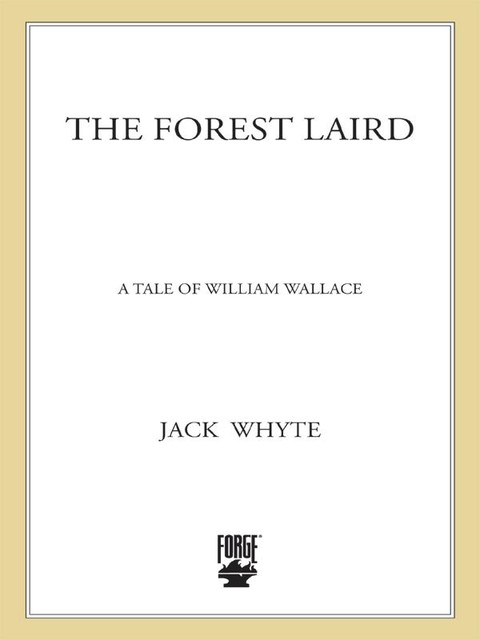 Forest Laird, Jack Whyte