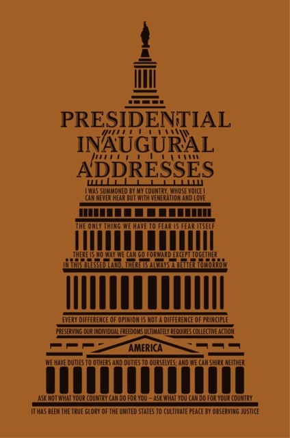 Presidential Inaugural Addresses, Editors of Canterbury Classics