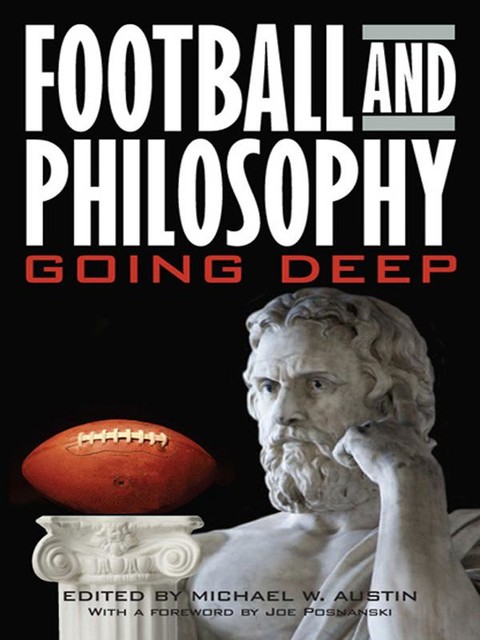 Football and Philosophy, Michael Austin