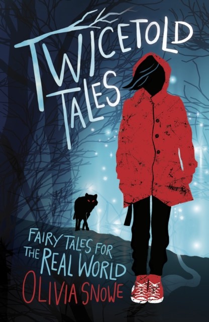 Twicetold Tales, Olivia Snowe