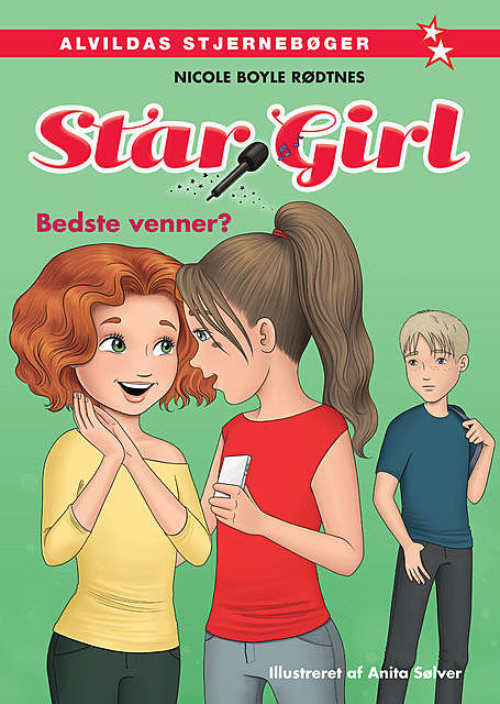 Star Girl 4: Bedste venner, Nicole Boyle Rødtnes