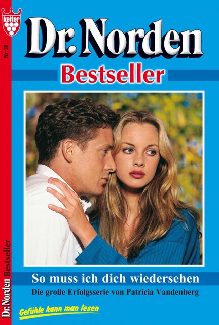 Dr. Norden Bestseller 30 – Arztroman, Patricia Vandenberg