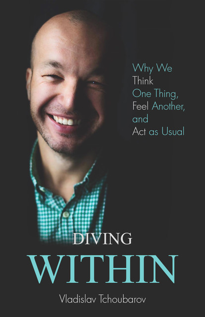 Diving Within, Vladislav Tchoubarov