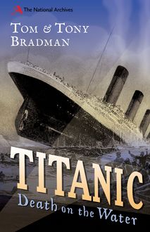 Titanic, Tom Bradman, Tony Bradman