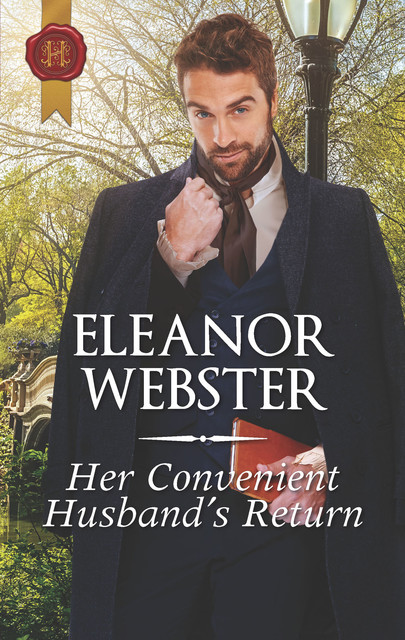 Her Convenient Husband's Return, Eleanor Webster