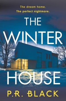 The Winter House, P.R. Black