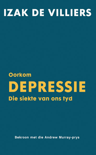 Oorkom depressie, Izak de Villiers