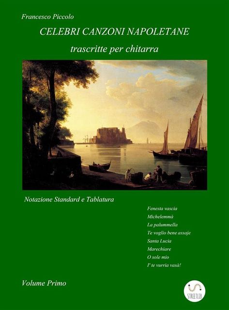 Celebri Canzoni Napoletane per Chitarra Volume 1, Francesco Piccolo