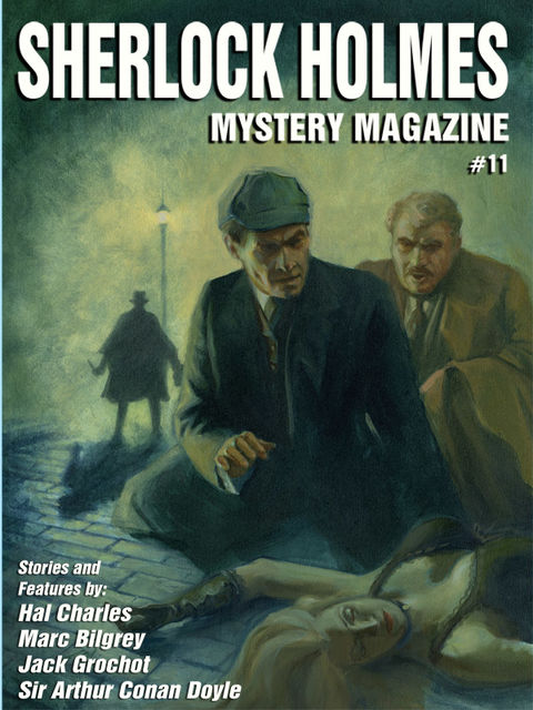 Sherlock Holmes Mystery Magazine 11, Jack Grochot