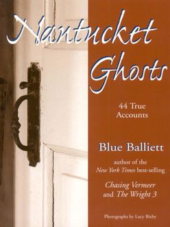Nantucket Ghosts, Blue Balliett