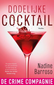 Dodelijke cocktail, Nadine Barroso