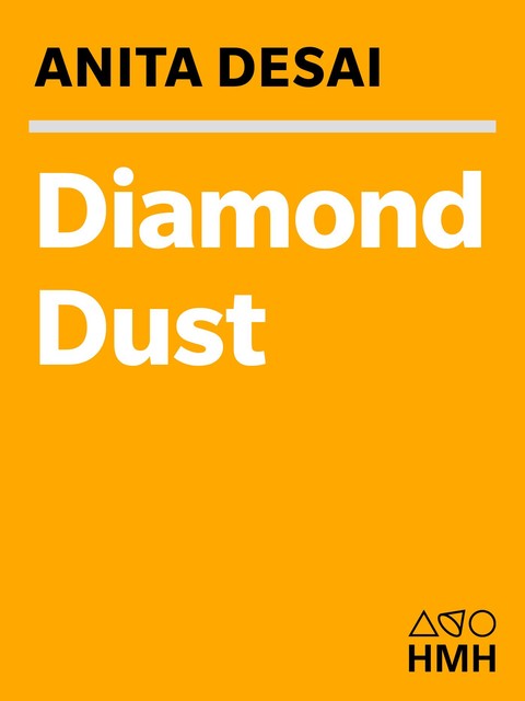 Diamond Dust, Anita Desai