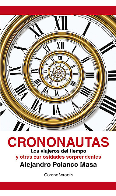 Crononautas, Alejandro Polanco