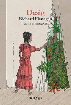 Desig, Richard Flanagan