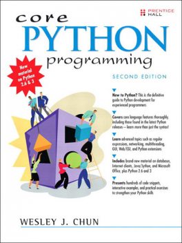 Core Python Programming, Second Edition (Pamela Gallagher's Library), Wesley Chun