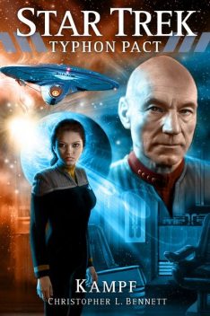 Star Trek - Typhon Pact: Kampf, Christopher Bennett