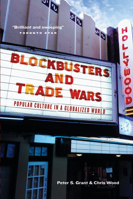 Blockbusters and Trade Wars, Chris Wood, Peter S. Grant
