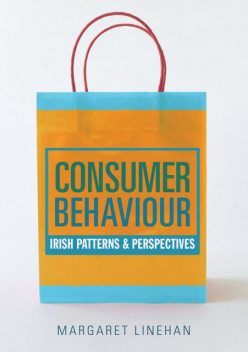 Consumer Behaviour, Margaret Linehan