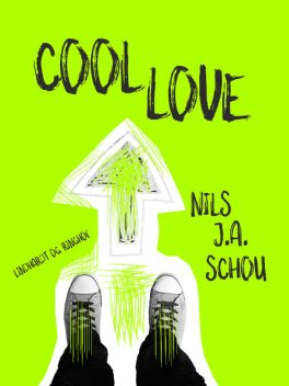 Cool love, Nils Schou