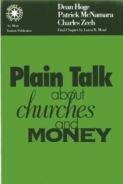 Plain Talk about Churches and Money, Charles Zech, Dean Hoge, Patrick McNamara