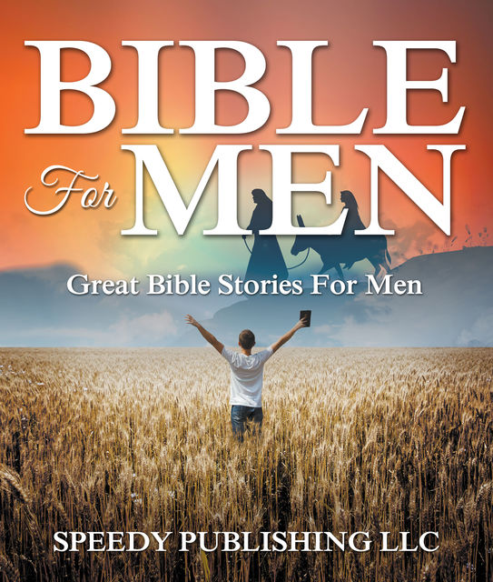 Bible For Men, Speedy Publishing