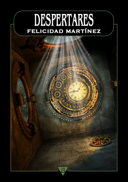Despertares, Felicidad Martínez