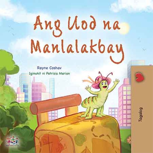 Ang Uod na Manlalakbay, KidKiddos Books, Rayne Coshav