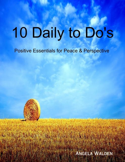 10 Daily to Do's, Angela Walden