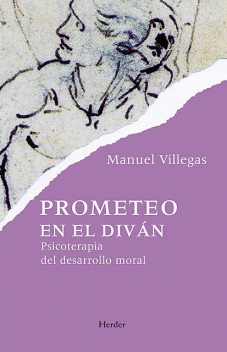 Prometeo en el diván, Manuel Villegas Besora