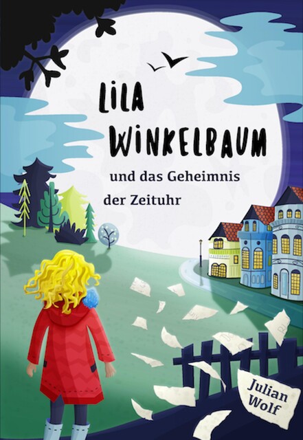 Lila Winkelbaum und das Geheimnis der Zeituhr, Julian Wolf