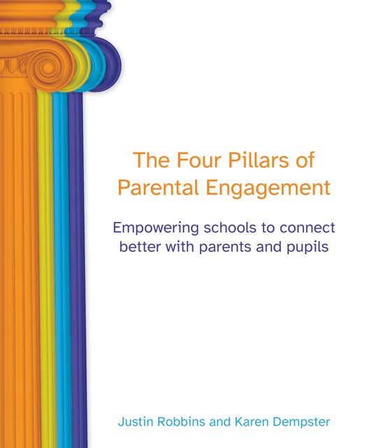 Four Pillars of Parental Engagement, Justin Robbins, Karen Dempster