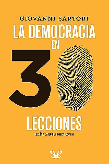 La democracia en 30 lecciones, Giovanni Sartori