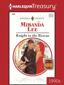 Knight to the Rescue, Miranda Lee