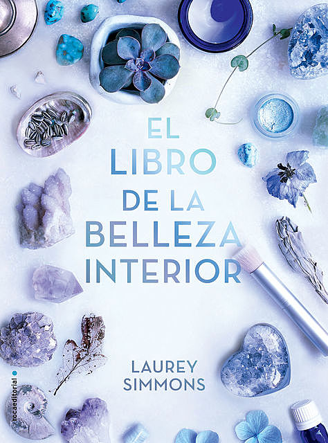 El libro de la belleza interior, Laurey Simmons