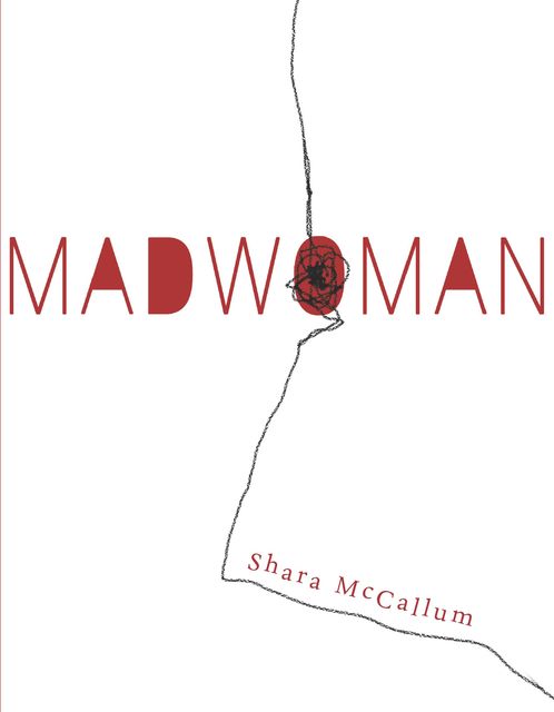 Madwoman, Shara McCallum