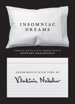 Insomniac Dreams, Barabtarlo, Gennady, Nabokov, Vladimir Vladimirovich