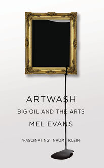 Artwash, Mel Evans