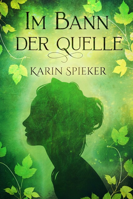 Im Bann der Quelle, Karin Spieker