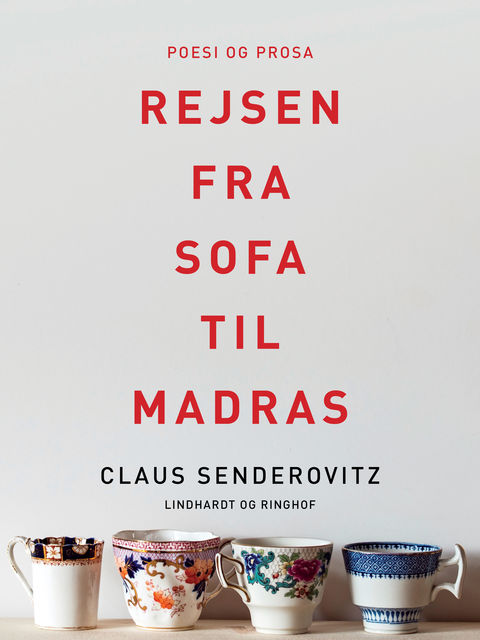 Rejsen fra sofa til madras, Claus Senderovitz