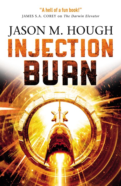 Injection Burn, Jason M.Hough