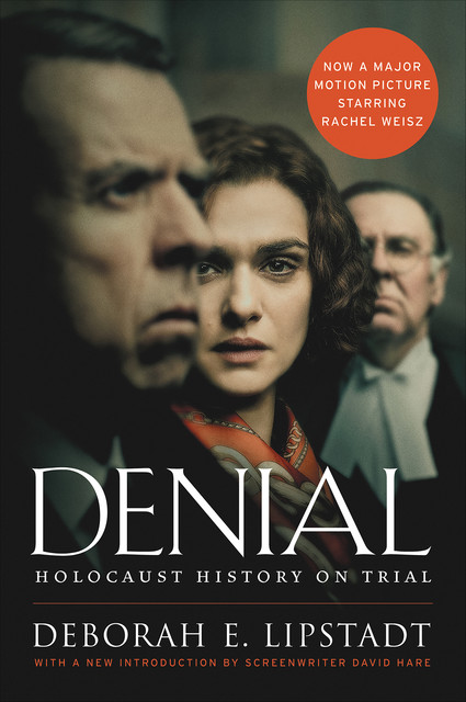 Denial, Deborah E. Lipstadt